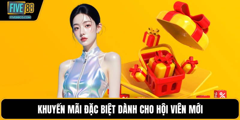 Khuyến mãi đặc biệt dành cho hội viên mới