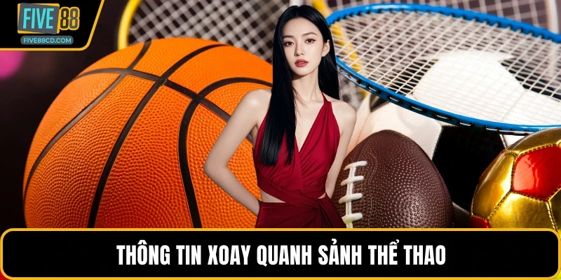 Thông tin xoay quanh sảnh thể thao