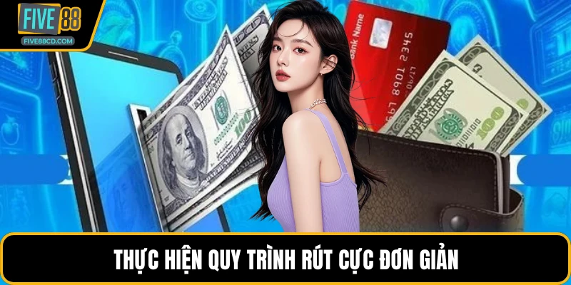 Thực hiện quy trình rút cực đơn giản
