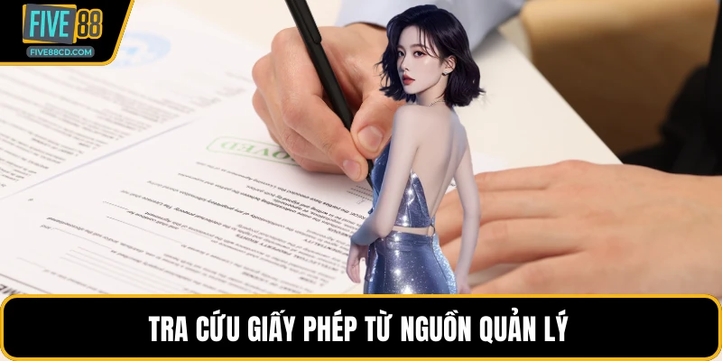 Tra cứu giấy phép từ nguồn quản lý 